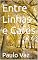 Livro Entre Linhas e Cafes