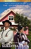 The Amish Deacon's Daughter: Amish Romance (Amish Maids Trilogy Book 3) by