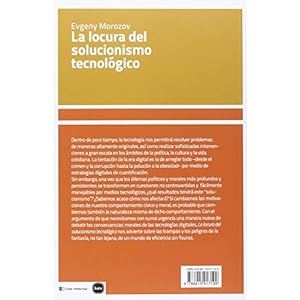 La locura del solucionismo tecnológico
