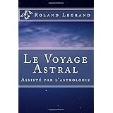 Cours Complet D Astrologie Pratique Selon Ablas French Edition Legrand Roland 9781981338221 Amazon Com Books