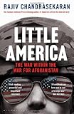 Front cover for the book Little America: The War Within the War for Afghanistan by Rajiv Chandrasekaran