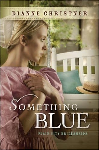 Something Blue The Plain City Bridesmaids Book 3