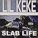Slab Life