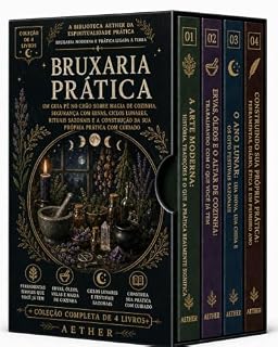 Livro Bruxaria prática - Um guia fundamentado para magia de cozinha, segurança com ervas, ciclos lunares, rituais sazonais e construir sua própria prática com cuidado