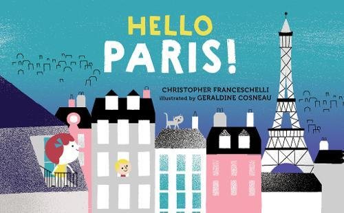 Hello, Paris! (Hello, Big City!)