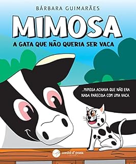 Livro Mimosa - A gata que não queria ser vaca
