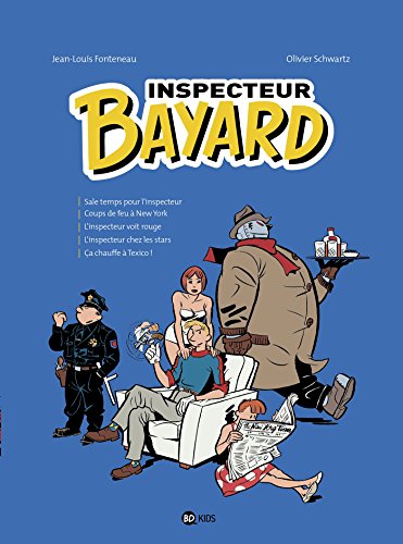 Inspecteur bayard integrale - t3 - Histoire a New York (French Edition) by Olivier Schwartz