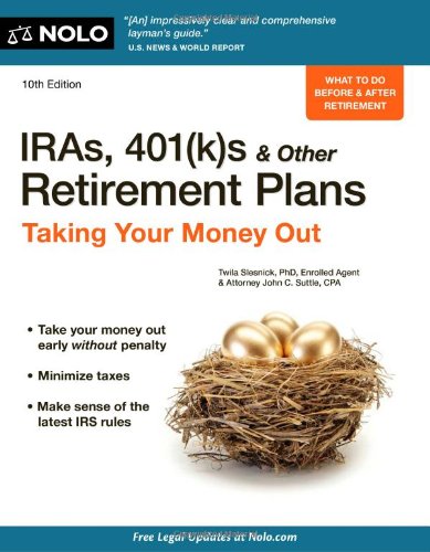 IRAs, 401(k)s & Other Retirement Plans: Taking Your Money Out