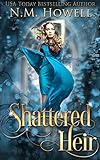 Shattered Heir: A Reverse Harem Novel (Broken Gods)