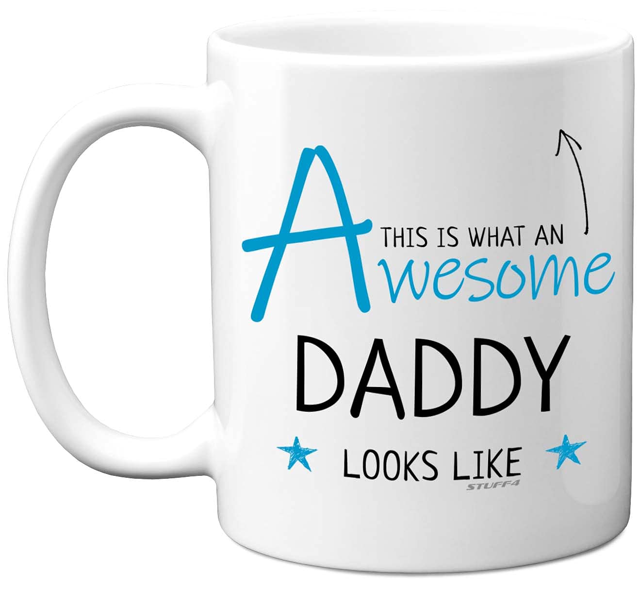 Stuff4 Daddy Mug, Dad Birthday Gifts, Fathers Day Gift - This is What an Awesome Daddy Looks Like - 11oz Ceramic Dishwasher Safe Mugs, Birthday Gifts for Dad, Presents,