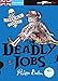 Deadly Jobs : Niveau A2 by 