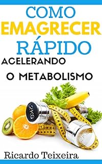 Livro Como Emagrecer Rápido Acelerando O Metabolismo