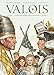 Valois, Tome 2 : Si Deus pro nobis, quis contra nos ? by