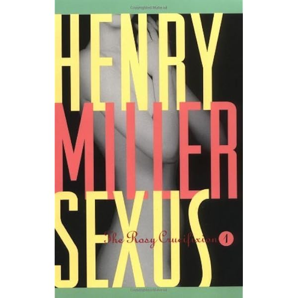 Amazon.com: Nexus: The Rosy Crucifixion III: 9780802151780: Miller Amazon.com: Nexus: The Rosy Crucifixion III: 9780802151780: Miller