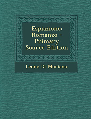 Espiazione: Romanzo - Primary Source Edition (Italian Edition)
