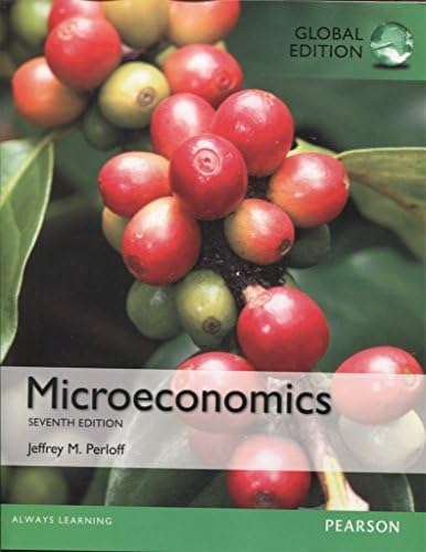 Microeconomics: 9780134744476: Economics Books @ Amazon.com
