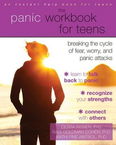 Download The Panic Workbook for Teens: Breaking the Cycle of Fear, Worry, and Panic Attacks (An Instant Help Book for Teens) Download The Panic Workbook for Teens: Breaking the Cycle of Fear, Worry, and Panic Attacks (An Instant Help Book for Teens)