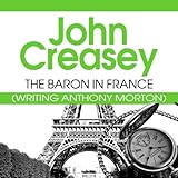 Front cover for the book The Baron in France by John Creasey