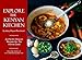 Explore the Kenyan Kitchen: Authentic Kenyan Recipes for the Home Cook by Mary Wayua Plancherel