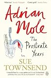 Adrian Mole: the Prostrate Years