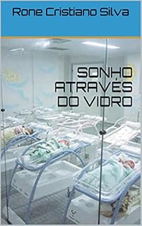Livro SONHO ATRAVÉS DO VIDRO