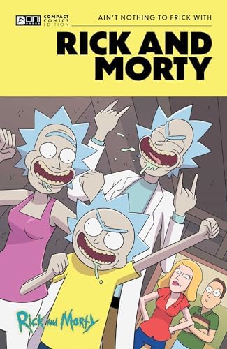 The Art of Rick and Morty: James Siciliano, Roiland, Justin