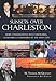 Sunsets Over Charleston: More Conversations with Visionaries, Luminaries, and Emissaries of the Holy City by W. Thomas McQueeney