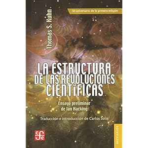 La estructura de las revoluciones científicas (Colec Breviarios) (Spanish Edition)
