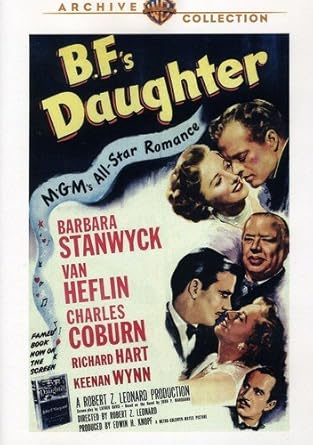 Amazon Com B F S Daughter Robert Z Leonard Barbara Stanywyck Van Heflin Charles Coburn Richard Hart Keenan Wynn Movies Tv