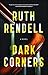 Dark Corners: A Novel