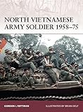 North Vietnamese Army Soldier 1958-75 (Warrior) by Gordon L. Rottman, Brian Delf