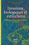 Image de Invasions biologiques et extinctions (French Edition)