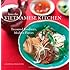Into the Vietnamese Kitchen: Treasured Foodways, Modern Flavors
