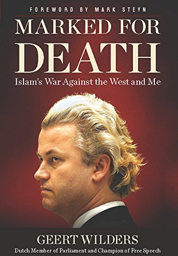 Marked for Death: Islam's War Against the West and Me