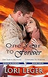 One Year To Forever: Halos & Horns: Book Four