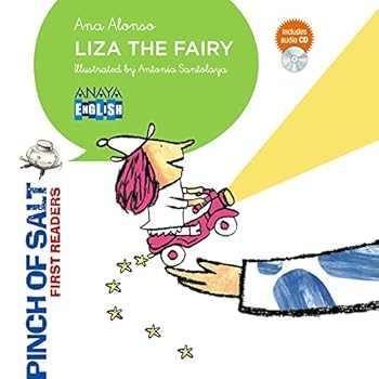 Liza The Fairy (Literatura Infantil (6-11 Años) - Pinch Of Salt) Liza The Fairy (Literatura Infantil (6-11 Años) - Pinch Of Salt)