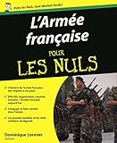 L'Armée française Pour les nuls (French Edition) by 