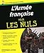 L'Armée française Pour les nuls (French Edition) by 