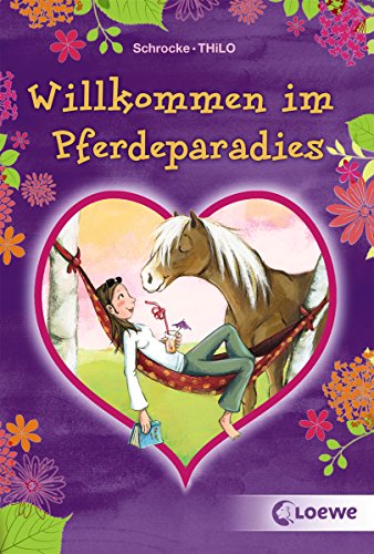 Willkommen im Pferdeparadies (German Edition)