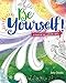 Be Yourself!: A Journal for Catholic Girls by Amy Brooks