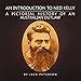 An Introduction to Ned Kelly: A Pictorial History of an Australian Outlaw by Jack Peterson