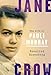 Jane Crow: The Life of Pauli Murray by Rosalind Rosenberg