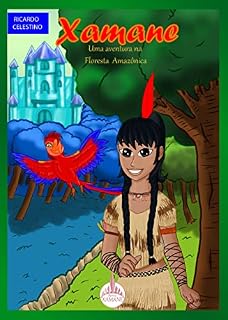 Livro Xamane: Uma aventura na floresta Amazônica