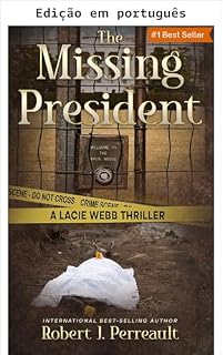 Livro O presidente desaparecido (Série Lacie Webb)
