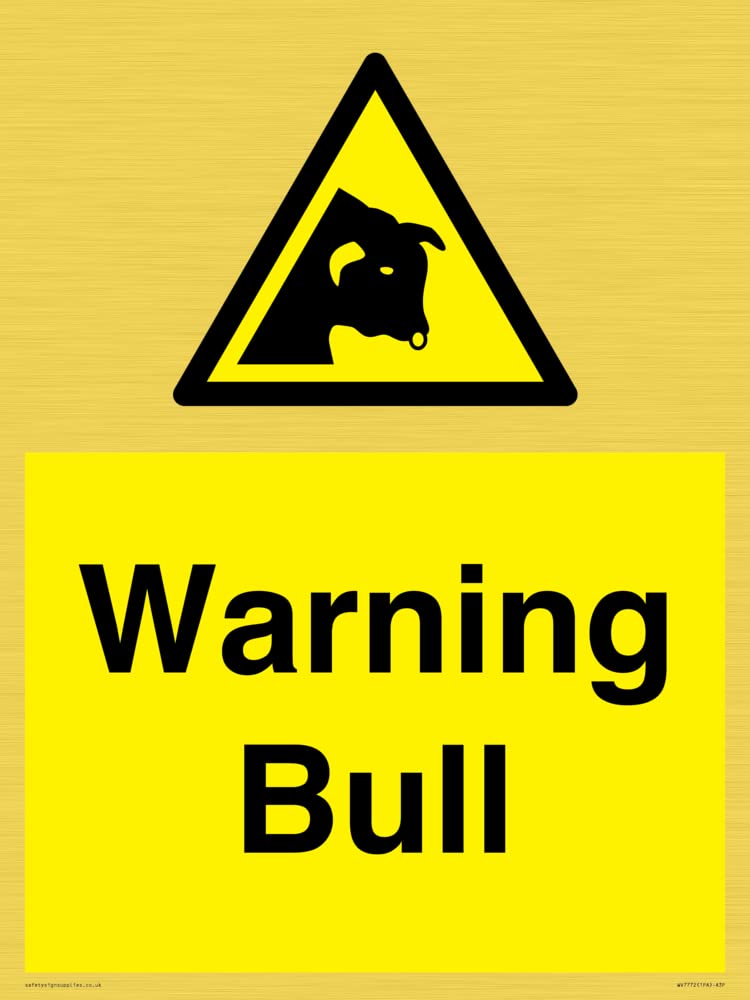 Warning bull Sign - 300x400mm - A3P
