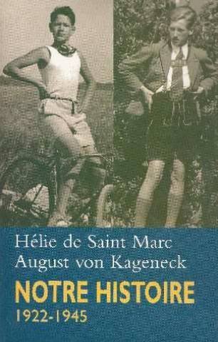 Notre histoire, 1922-1945