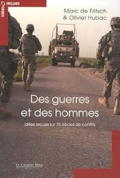 Des  guerres et des hommes