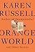 Orange World and Other Stories by 
