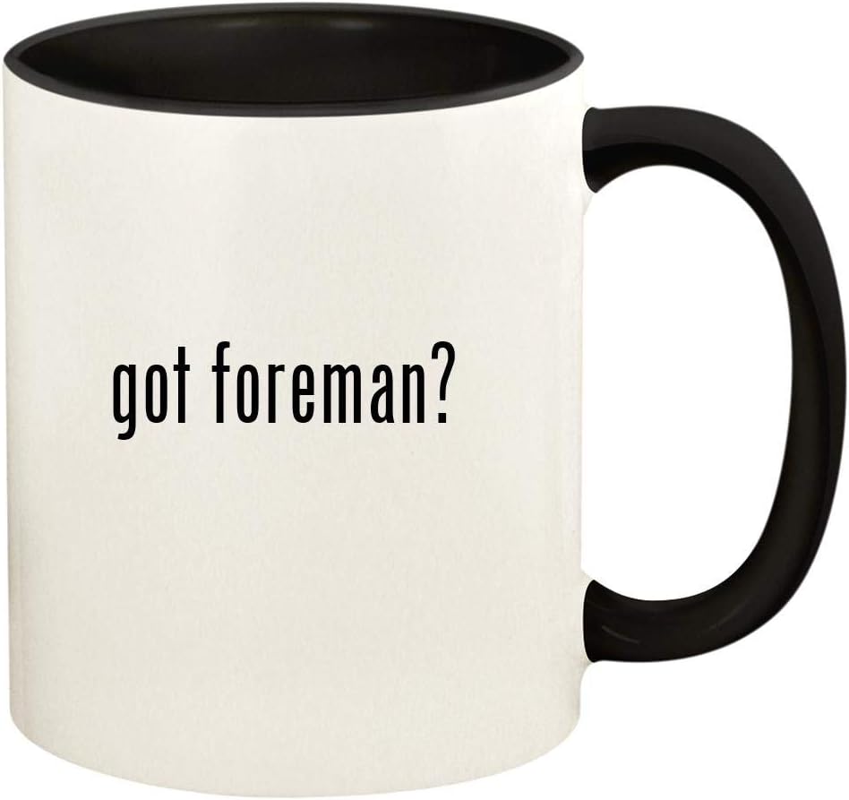 got foreman? - 11oz Ceramic Colored Handle and Inside Coffee Mug Cup, Black