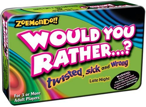 Zobmondo!! Would you Rather - Pocket Travel Version - Twisted, Sick and Wrong